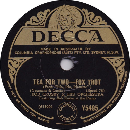Bob Crosby And His Orchestra : Tea For Two / Royal Garden Blues (Shellac, 10")