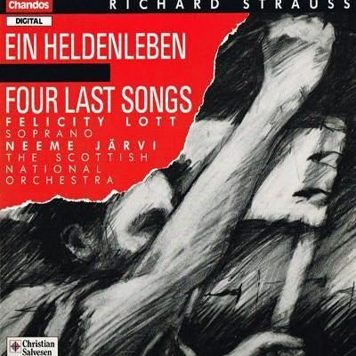 Richard Strauss / Neeme Järvi, Felicity Lott, Edwin Paling, Scottish National Orchestra* : Ein Heldenleben / Four Last Songs (CD)