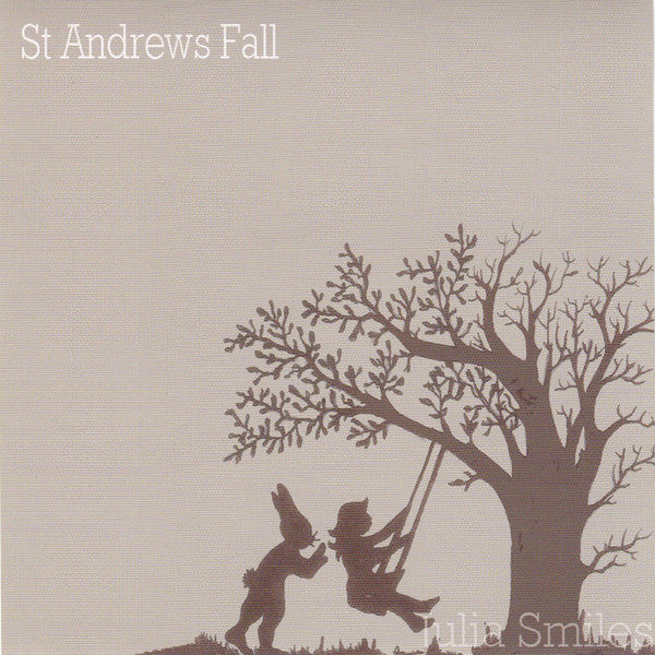 St Andrews Fall : Julia Smiles (CD, EP)