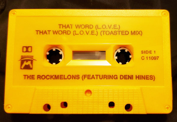 The Rockmelons Featuring Deni Hines : That Word (L.O.V.E.) (Cass, Single, Dol)