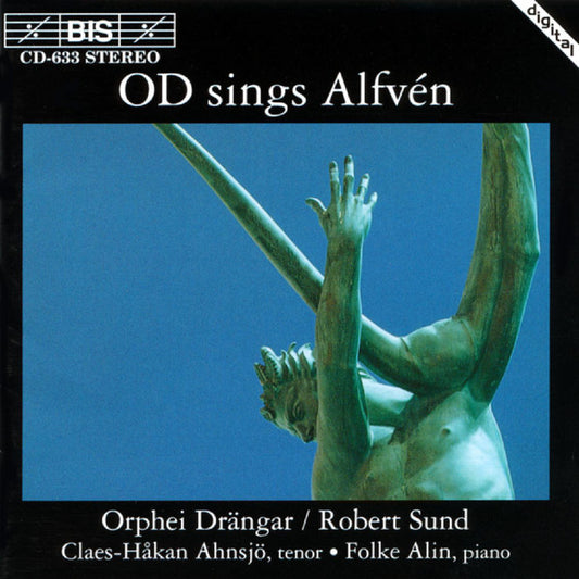 Orphei Drängar, Robert Sund, Claes-Håkan Ahnsjö, Folke Alin : OD Sings Alfvén (CD)