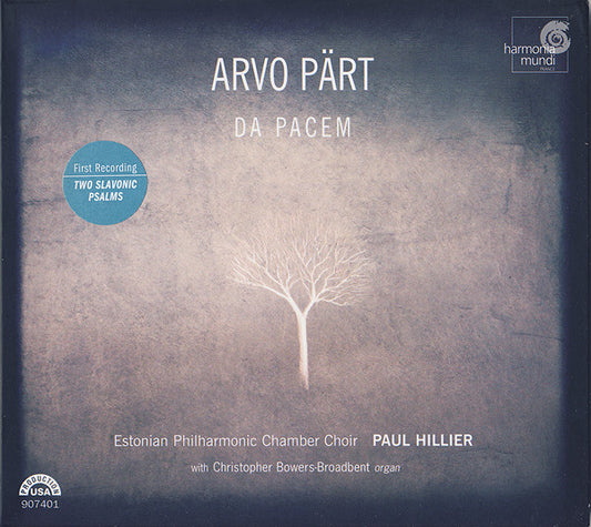 Arvo Pärt - Estonian Philharmonic Chamber Choir, Paul Hillier With Christopher Bowers-Broadbent : Da Pacem (CD, Album)