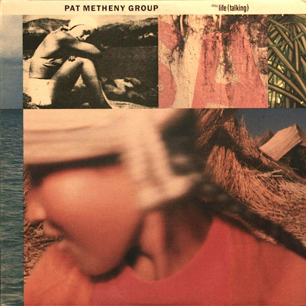 Pat Metheny Group : Still Life (Talking) (LP, Album)