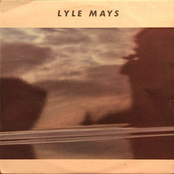 Lyle Mays : Lyle Mays (LP, Album)