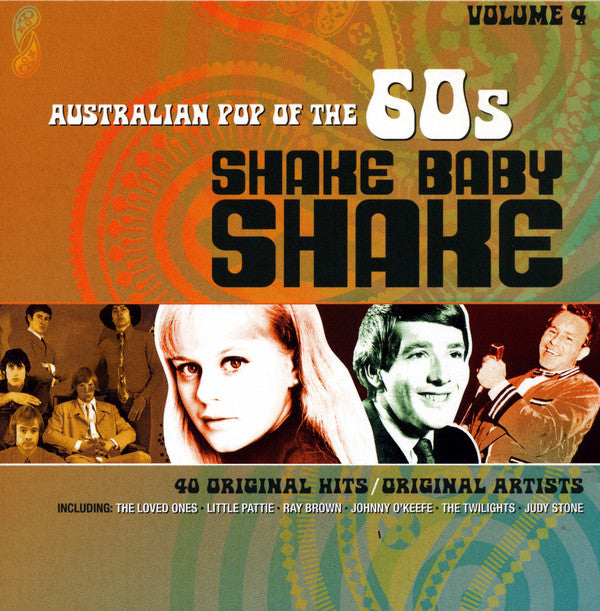 Various : Shake Baby Shake (Australian Pop Of The 60s Vol 4) (2xCD, Comp)