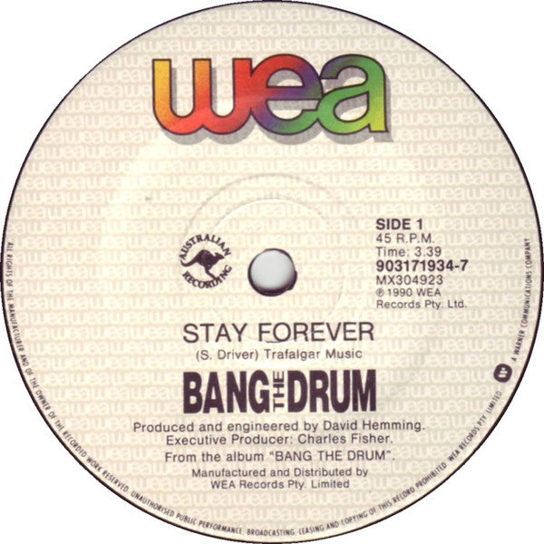 Bang The Drum (4) : Stay Forever (7", Single)