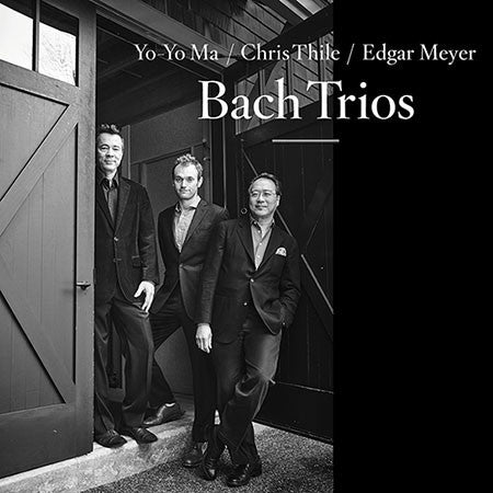 Yo-Yo Ma, Chris Thile, Edgar Meyer : Bach Trios (CD, Album)