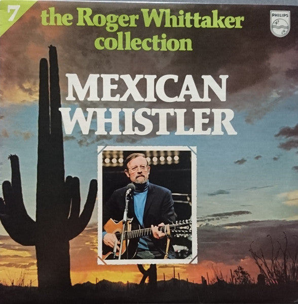 Roger Whittaker : Mexican Whistler (LP, Comp)