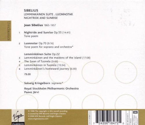 Solveig Kringelborn*, Royal Stockholm Philharmonic Orchestra*, Paavo Järvi - Sibelius* : Lemminkäinen Suite . Luonnotar . Nightride And Sunrise (CD, Album, RE)