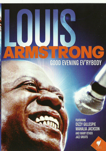 Louis Armstrong : Good Evening Ev'rybody (DVD-V)