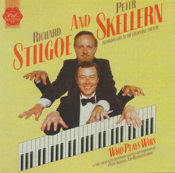Stilgoe & Skellern : Who Plays Wins (CD, Album)