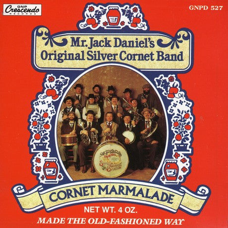 Mr. Jack Daniel's Original Silver Cornet Band : Cornet Marmalade (CD, Album)
