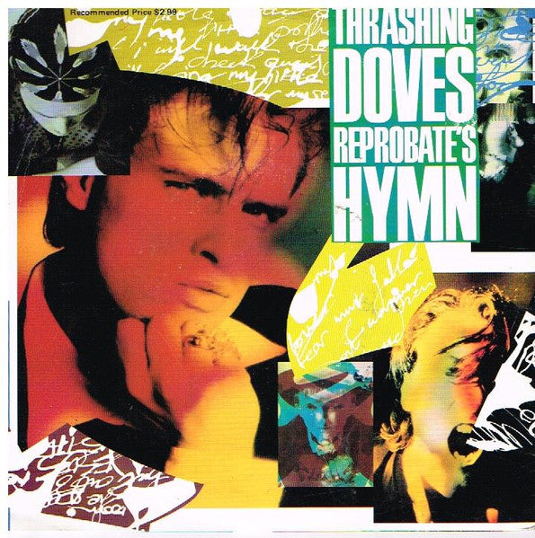 Thrashing Doves : Reprobate's Hymn (7", Single, Ltd)