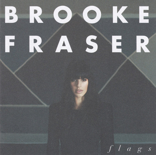 Brooke Fraser : Flags (CD, Album)
