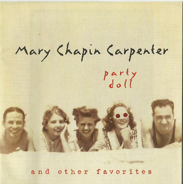 Mary Chapin Carpenter : Party Doll And Other Favorites (CD, Comp)