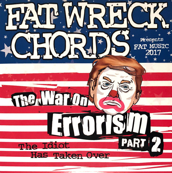 Various : The War On Errorism Part 2: The Idiot Has Taken Over (CD, Album, Comp, Promo)