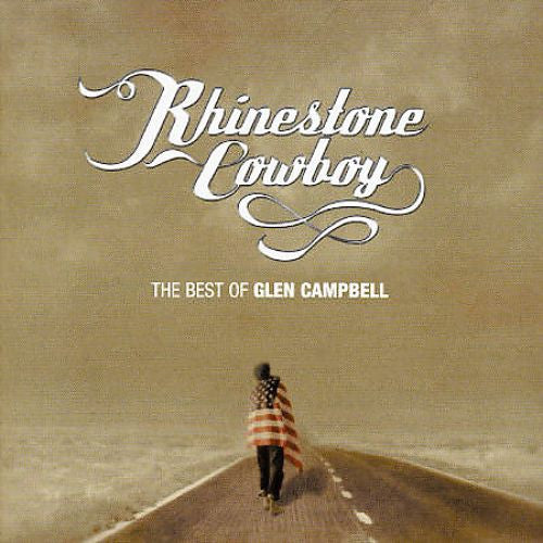 Glen Campbell : Rhinestone Cowboy - The Best Of Glen Campbell (CD, Comp, RP)