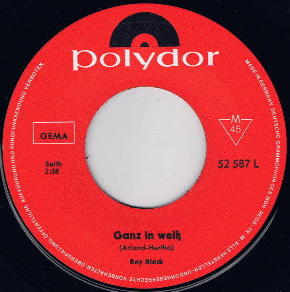 Roy Black : Ganz In Weiss (7", Single, Mono)