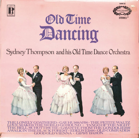 Sydney Thompson And His Old Time Dance Orchestra* : Old Time Dancing (LP)