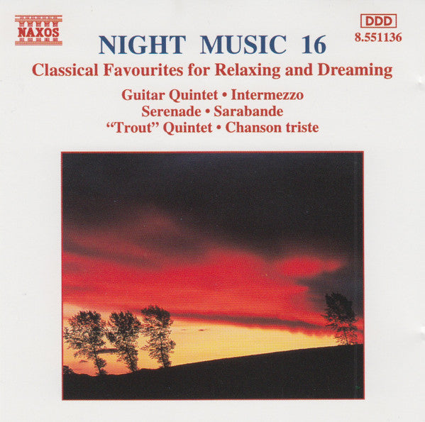 Various : Night Music 16 - Classical Favourites For Relaxing And Dreaming (CD, Comp)