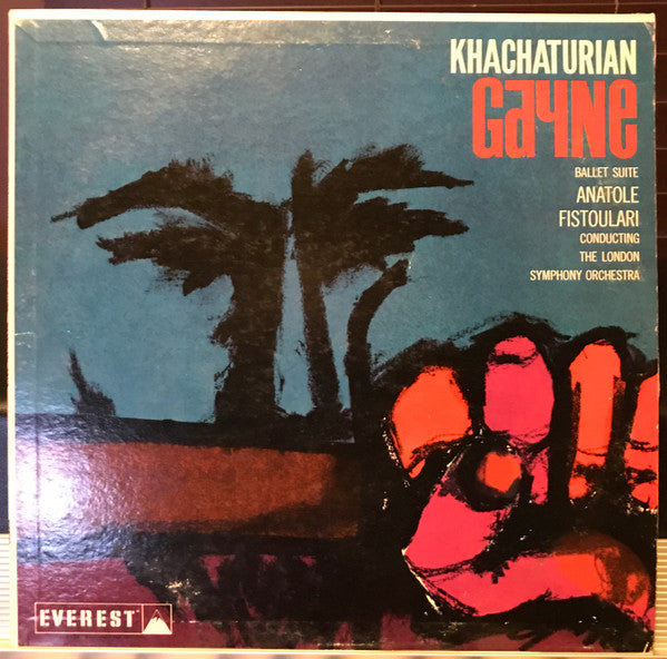 Aram Khatchaturian, Anatole Fistoulari Conducting The London Symphony Orchestra : Gayne: Ballet Suite (LP, Album)