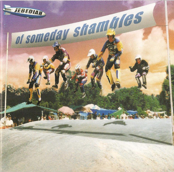 Jebediah : Of Someday Shambles (CD, Album + CD-ROM, Ltd)