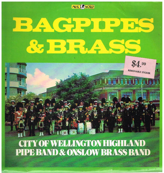 City Of Wellington Highland Pipe Band & Onslow Brass Band : Bagpipes & Brass (LP, Album)