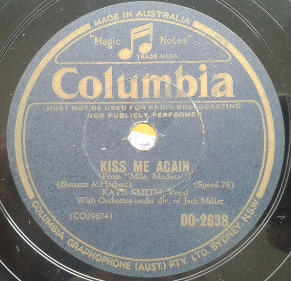 Kate Smith (2) : Kiss Me Again / Two Hearts That Pass In The Night (Shellac, 10")