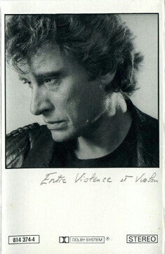 Johnny Hallyday : Entre Violence Et Violon (Cass, Album)