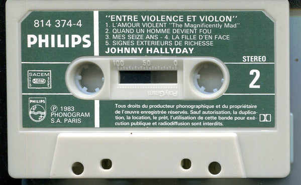 Johnny Hallyday : Entre Violence Et Violon (Cass, Album)