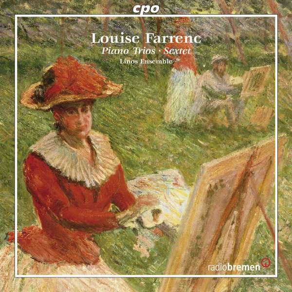 Louise Farrenc – Linos Ensemble : Piano Trios • Sextet (CD, Album)