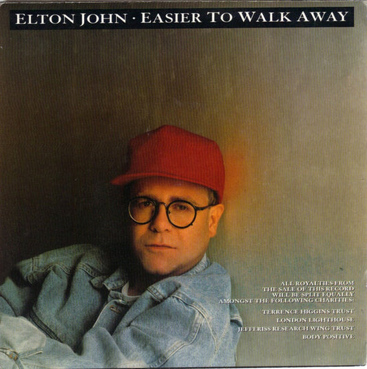 Elton John : Easier To Walk Away (7", Single)