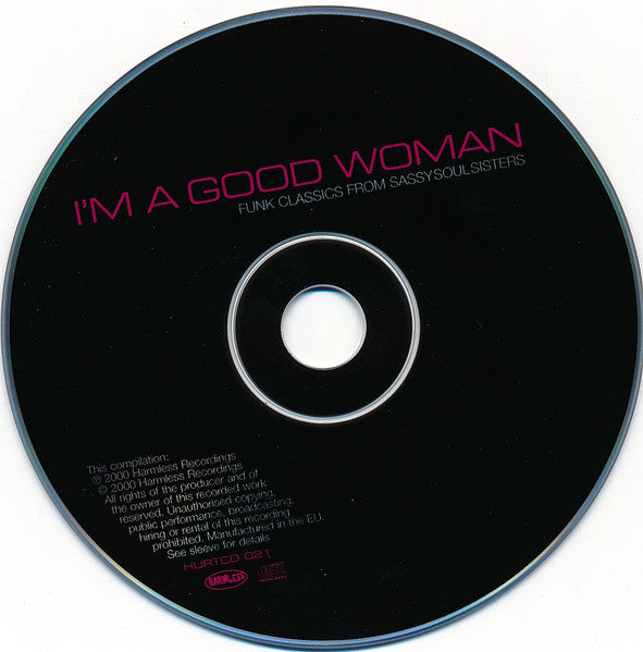 Various : I'm A Good Woman (Funk Classics From Sassy Soul Sisters) (CD, Comp)