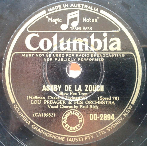 Lou Preager & His Orchestra : Though Your In Love With Somebody Else / Ashby De La Zouch (Shellac, 10")