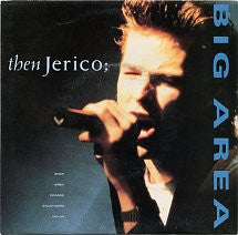 Then Jerico : Big Area (7", Single)