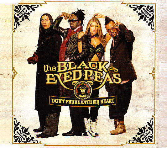 The Black Eyed Peas* : Don't Phunk With My Heart (CD, Single)