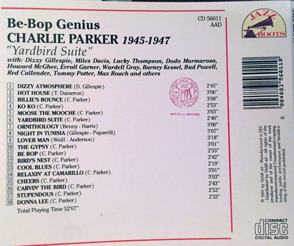 Charlie Parker : Be-Bop Genius: "Yardbird Suite" 1945-1947 (CD, Comp)
