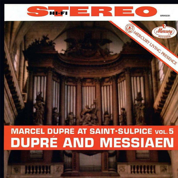 Marcel Dupré And Olivier Messiaen : Marcel Dupré At Saint-Sulpice Vol. 5 (CD, RE, RM)