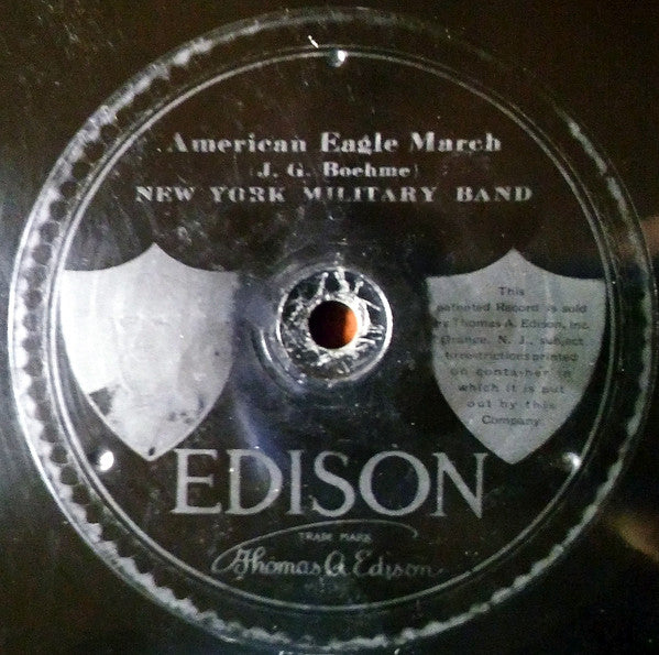 New York Military Band : The New Colonial March / American Eagle March (Edison Disc)