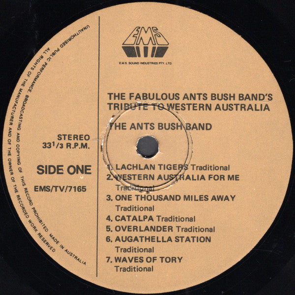 Ants Bush Band : The Fabulous Ants Bush Band Tribute To 150 Years Of Western Australia (LP, Album)