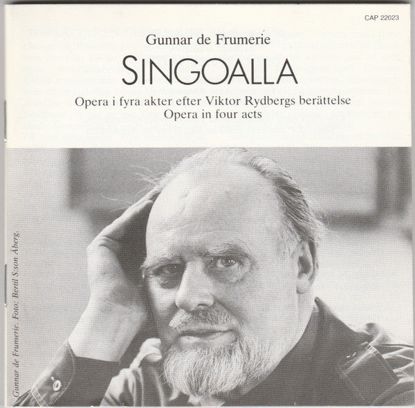 Gunnar De Frumerie : Singoalla: Opera I Fyra Akter Efter Viktor Rydbergs Berättelse (2xCD, Album)