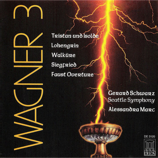 Richard Wagner, Seattle Symphony Orchestra, Gerard Schwarz, Alessandra Marc : Wagner 3: Tristan Und Isolde/Lohengrin/Walküre/Siegfried/Faust Overture (CD)
