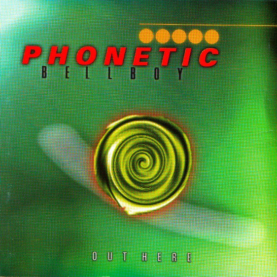 Phonetic Bellboy : Out Here (CD, Album)
