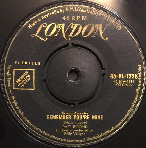 Pat Boone : There's A Gold Mine In The Sky / Remember You're Mine (7", Single)