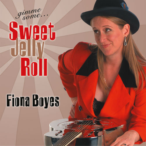 Fiona Boyes : Gimme Some... Sweet Jelly Roll (CD, Album)