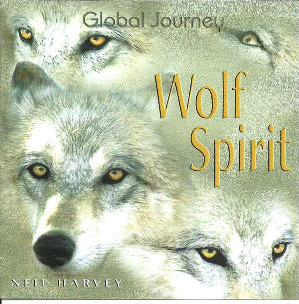 Neil Harvey (3) : Wolf Spirit (CD, Album)