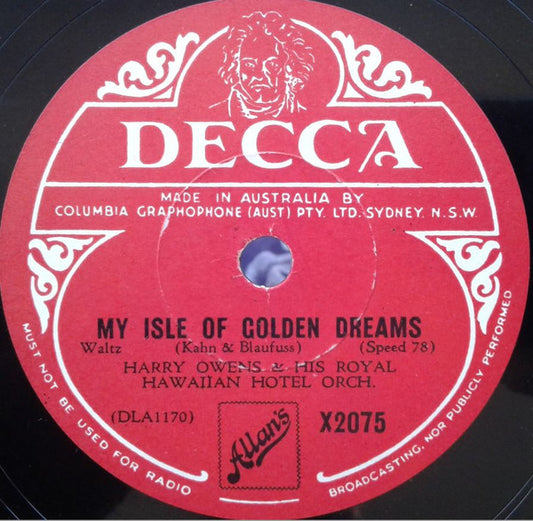 Harry Owens & His Royal Hawaiians : My Isle Of Golden Dreams / Purple Hills Of Hawaii (Shellac, 10")