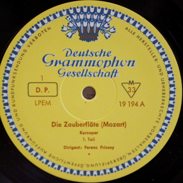 Wolfgang Amadeus Mozart - Maria Stader ∙ Rita Streich ∙ Lisa Otto ∙ Dietrich Fischer-Dieskau ∙ Ernst Haefliger ∙ Josef Greindl ∙ Kim Borg ∙ Ferenc Fricsay : Die Zauberflöte (LP, Mono, RP)