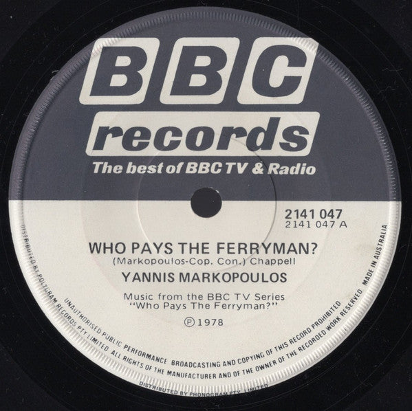 Yannis Markopoulos* : Who Pays The Ferryman? (7", Single)