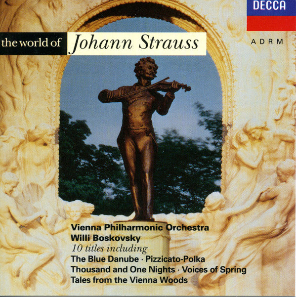 Johann Strauss*, Vienna Philharmonic Orchestra*, Willi Boskovsky : The World Of Johann Strauss (CD, Comp, RE, RM, ADR)